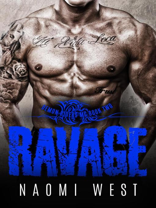 Title details for Ravage (Book 2) by Naomi West - Available